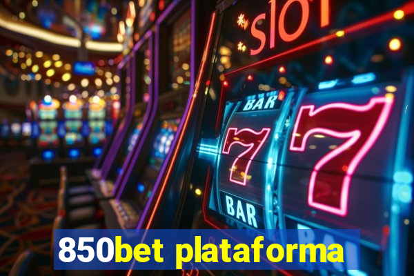 850bet plataforma